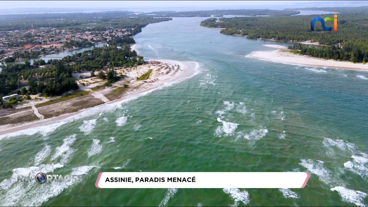 NCI Reportages | Assinie : Paradis menacé