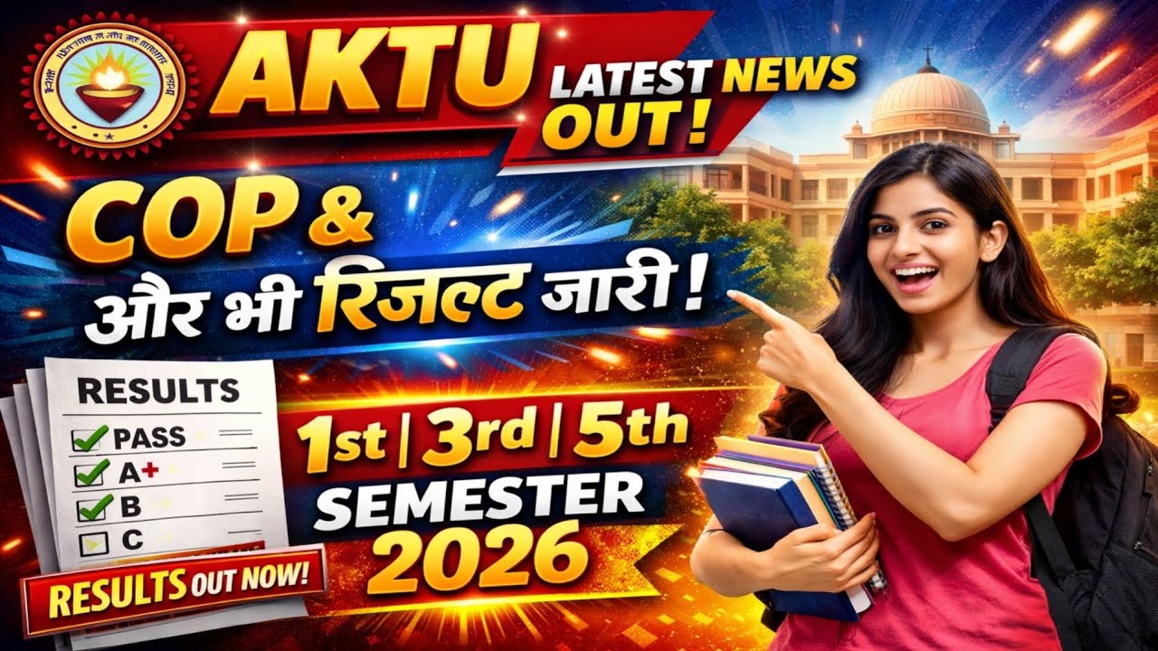 AKTU COP & Result OUT 2026 | 1st 3rd 5th Semester बड़ी अपडेट!