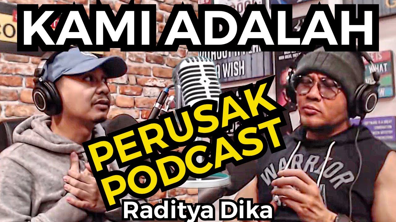 RADITYA DIKA DAN SAYA.. MOHON MAAF... TAPI BODO AMAT LAH.