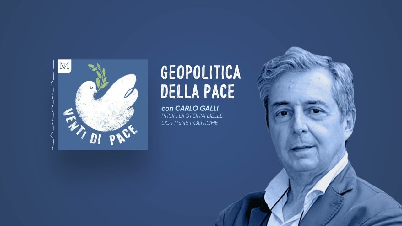 Geopolitica della pace - con Carlo Galli