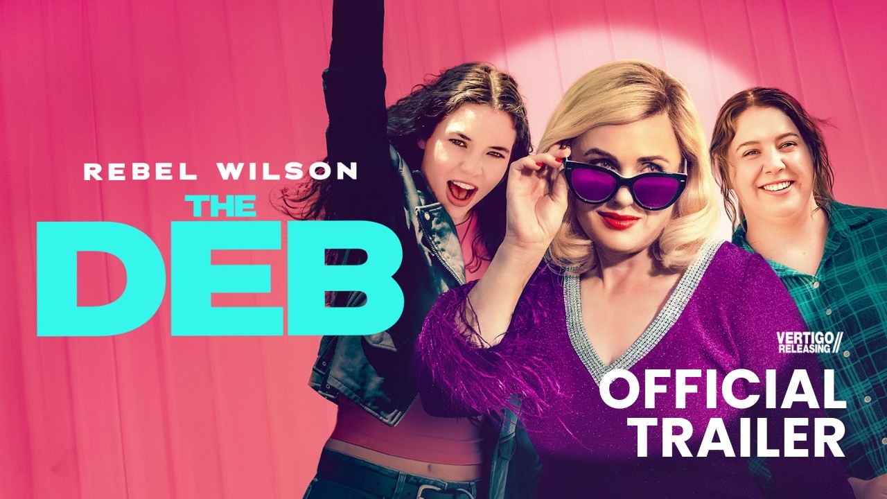 The Deb - Official U.S. Trailer (2026) | On Digital 25 August