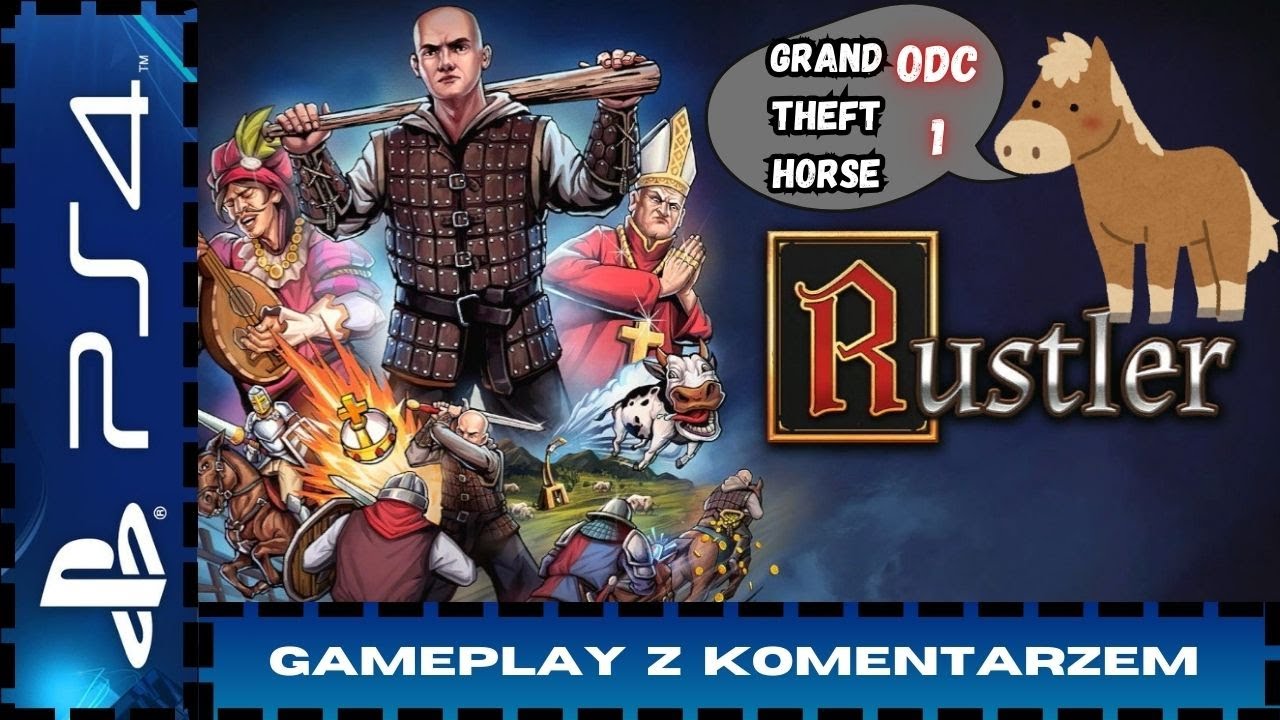 Odc.1 - Średniowieczne GTA, czyli Rustler [PL] (PS4) / #gameplay