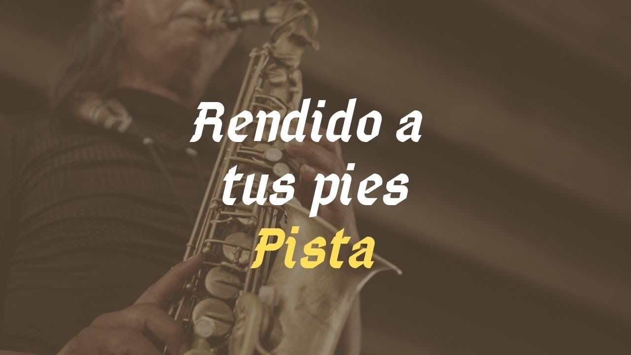 RENDIDO A TUS PIES-PISTA CUARTETO ASAF ORIG. C/ACORDES