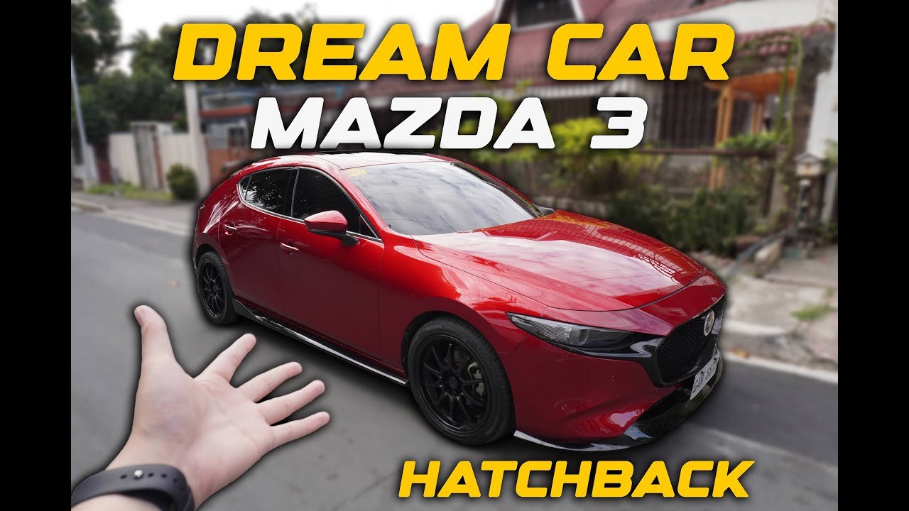 I JUST BOUGHT MY DREAM CAR | MAZDA 3 HATCHBACK!