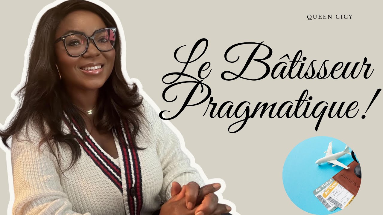 LE BÂTISSEUR PRAGMATIQUE!