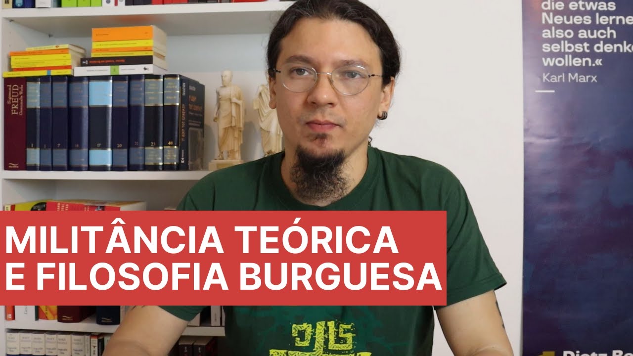 Militância teórica e filosofia burguesa -  lições de Hegel, Agostinho, Marx e Lukács sobre filosofia