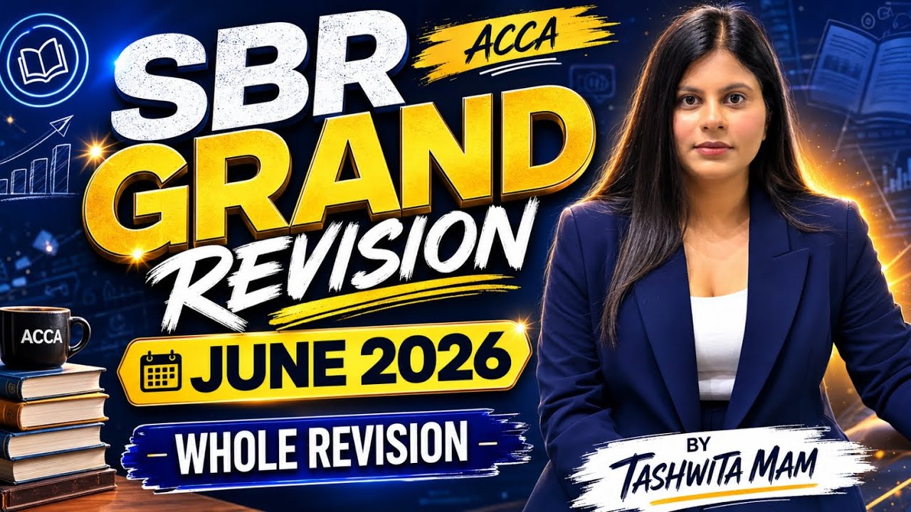 All IFRS in one video by Tashwita Gupta | ACCA SBR 