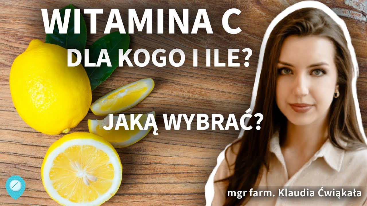 Jak działa witamina C? Produkty z najlepszą witaminą C - jak wybierać? Niedobór witaminy C - objawy.