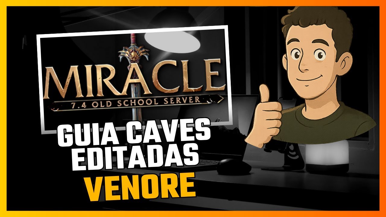 MIRACLE 7.4 - CAVES EDITADAS VENORE