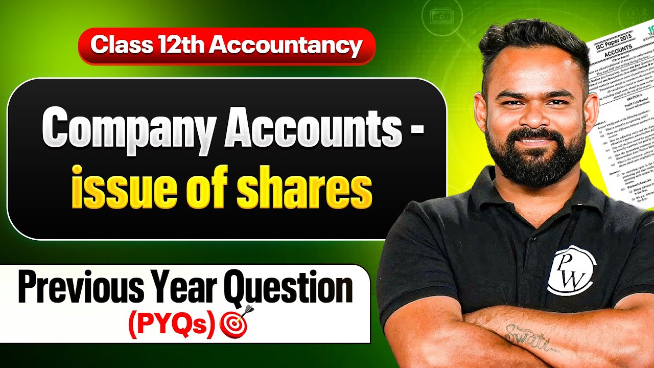 Company Accounts - Issue of Shares | PYQs (Previous Year Questions) ✅| Class 12th Accountancy📕