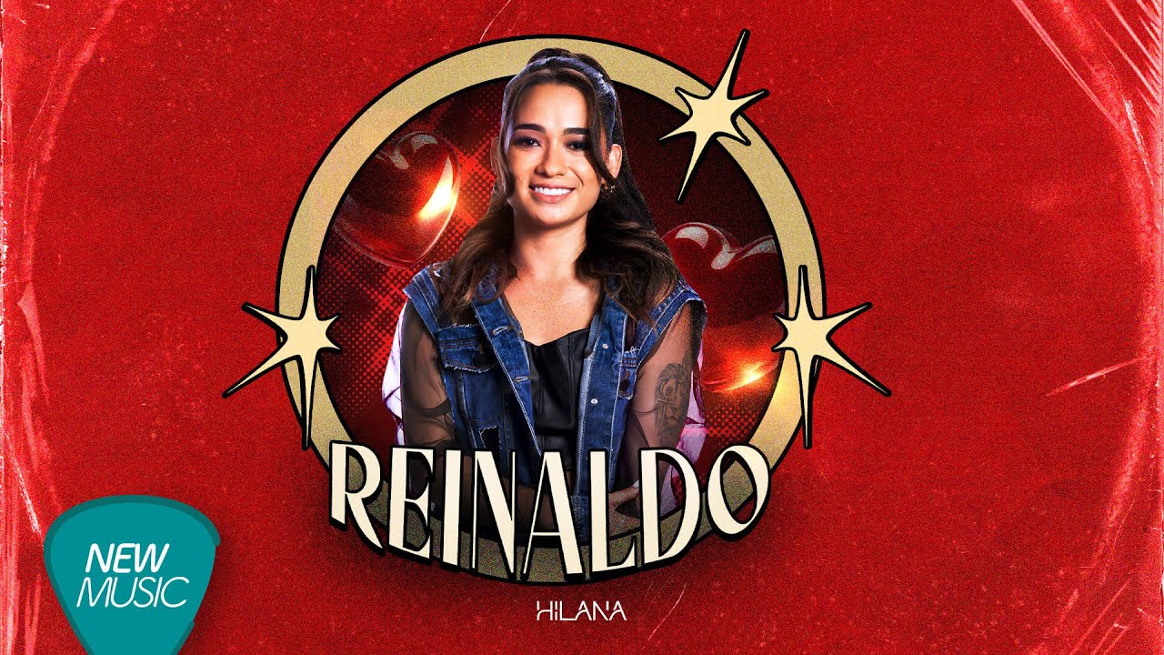 Hilana - Reinaldo (Lyric Oficial)