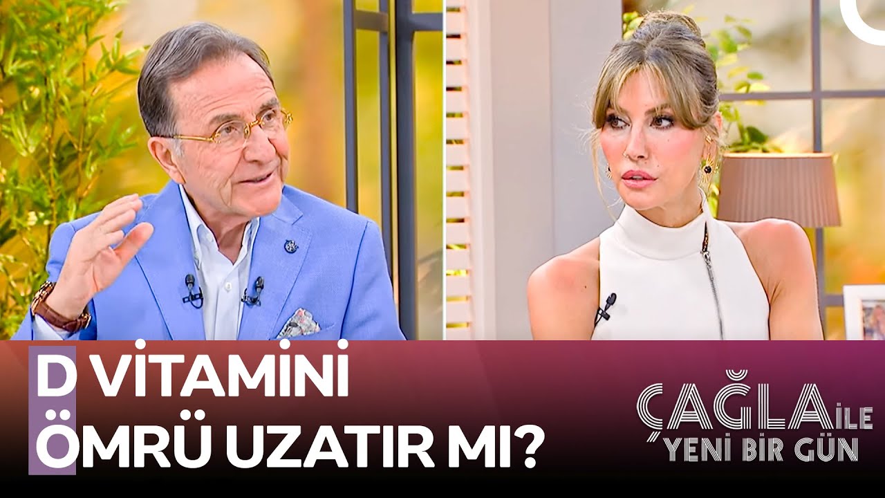 D Vitamini Eksikliğinin Hiç Bilmediğiniz Zararları - Çağla ile Yeni Bir Gün 1451. Bölüm