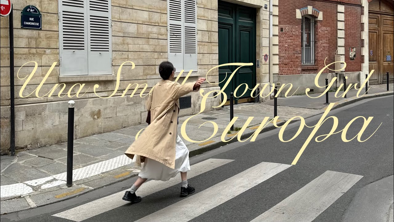 Una small town girl en Europa