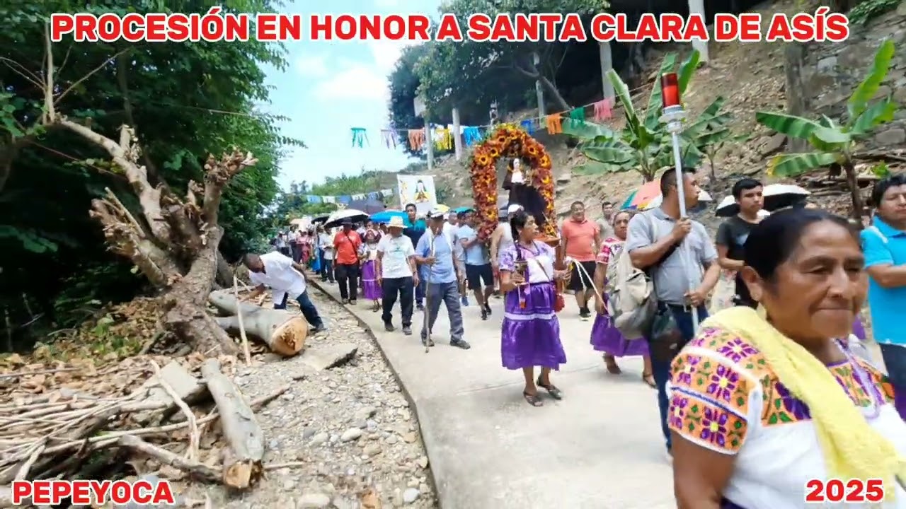 Procesión Pepeyoca Huautla Hgo -Fiesta Patronal 2025 