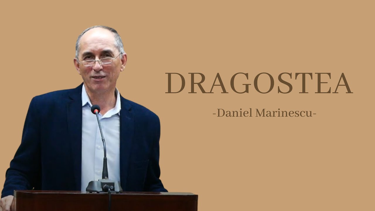 Roada Duhului Sfânt - Dragostea - Daniel Marinescu
