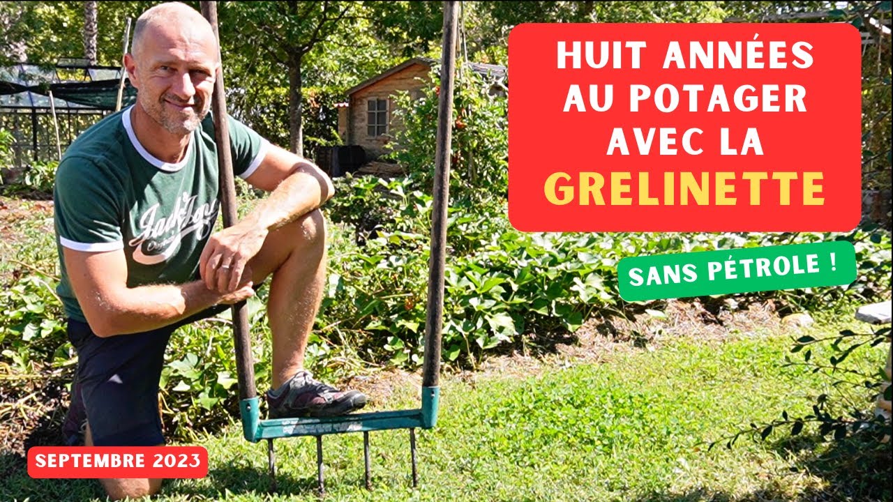 Mon avis sur la grelinette après 8 années d'utilisation.