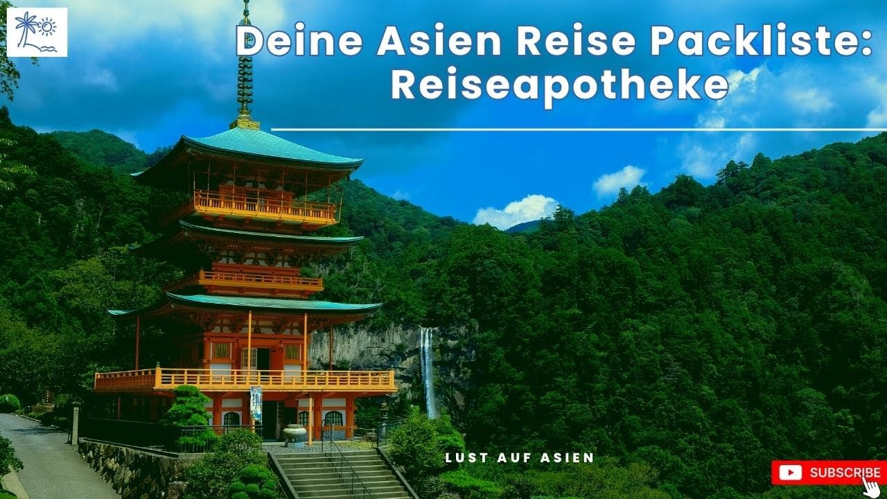 Deine Asien Reise Packliste   Die Reiseapotheke