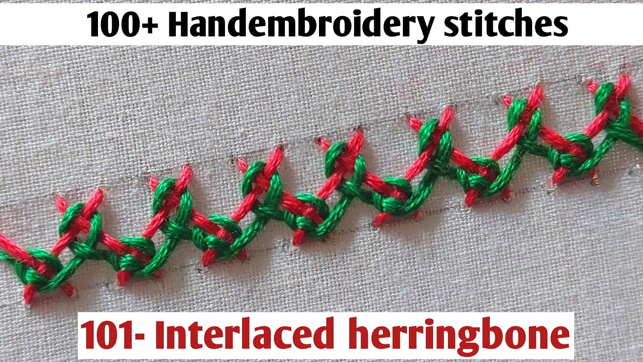 411-Handembroidery :Interlaced herringbone stitch