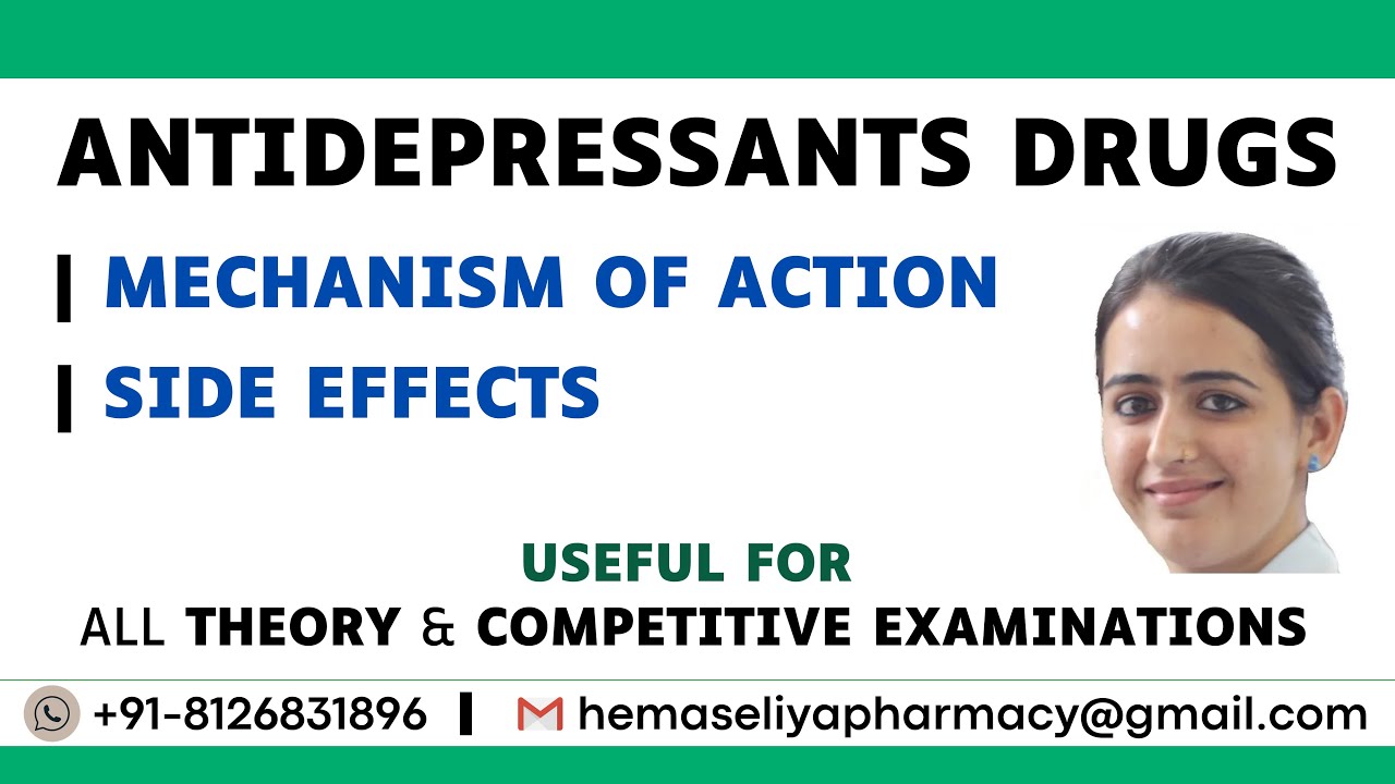 ANTIDEPRESSANTS DRUGS | MECHANISM OF ACTION | SIDE EFFECTS