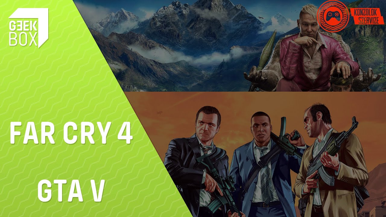Vasárnapi GeekBox live - FarCry4 - GTA V
