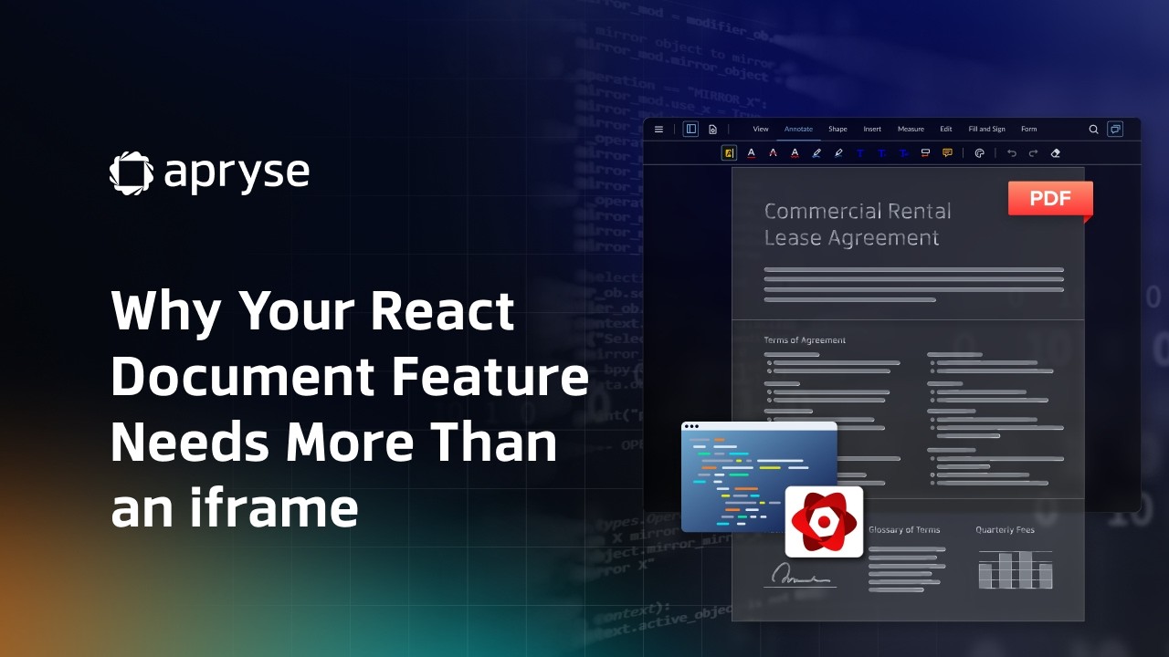 Почему вашей функции просмотра документов на React нужно больше, чем просто iframe | Apryse