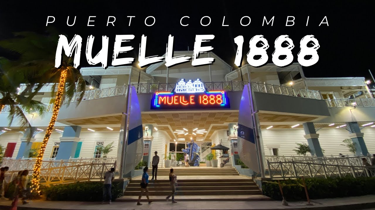 ¿Qué hacer en Puerto Colombia? DESCUBRE el Muelle 1888 y su Centro Gastronómico 🌊🍴