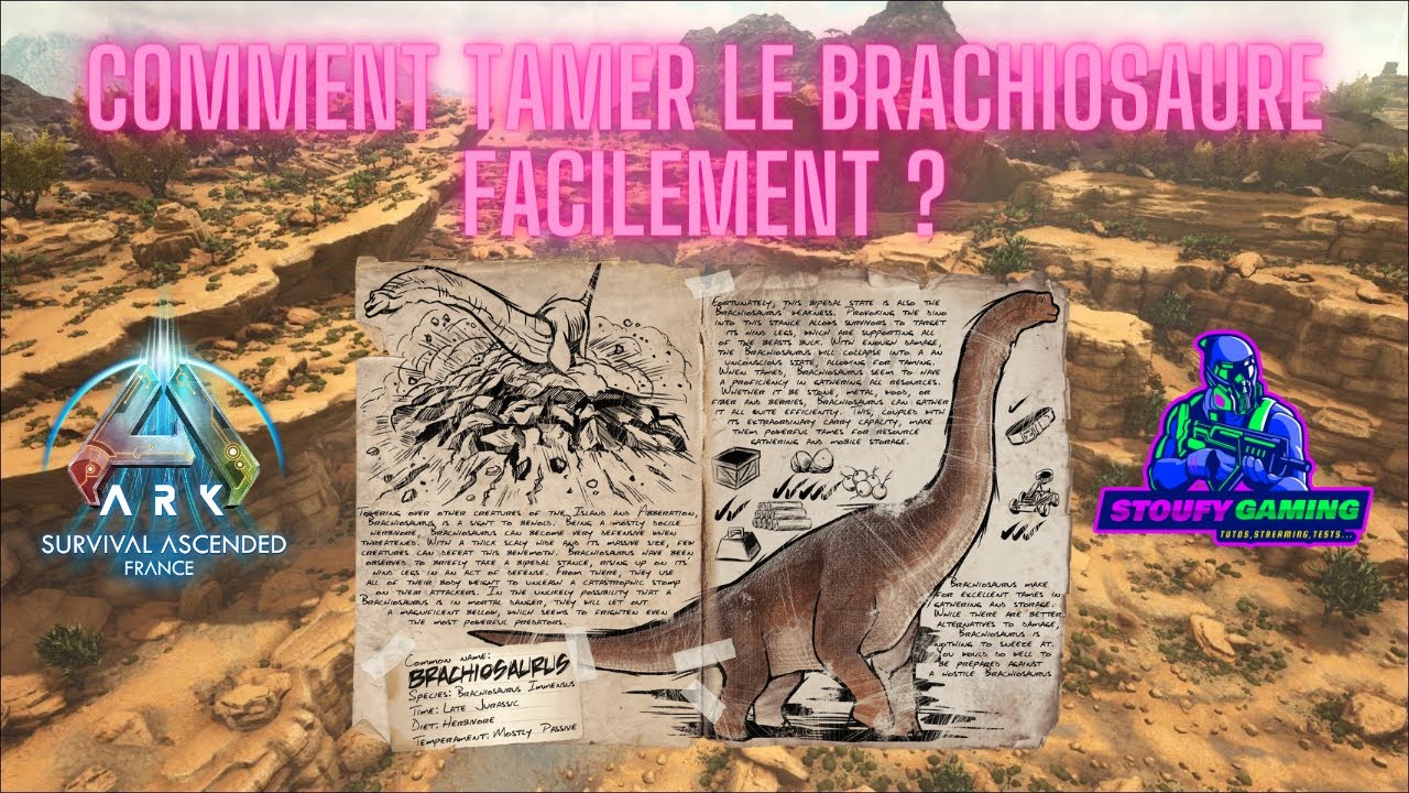 COMMENT TAMER LE BRACHIOSAURE FACILEMENT ? SUR ARK ASCENDED