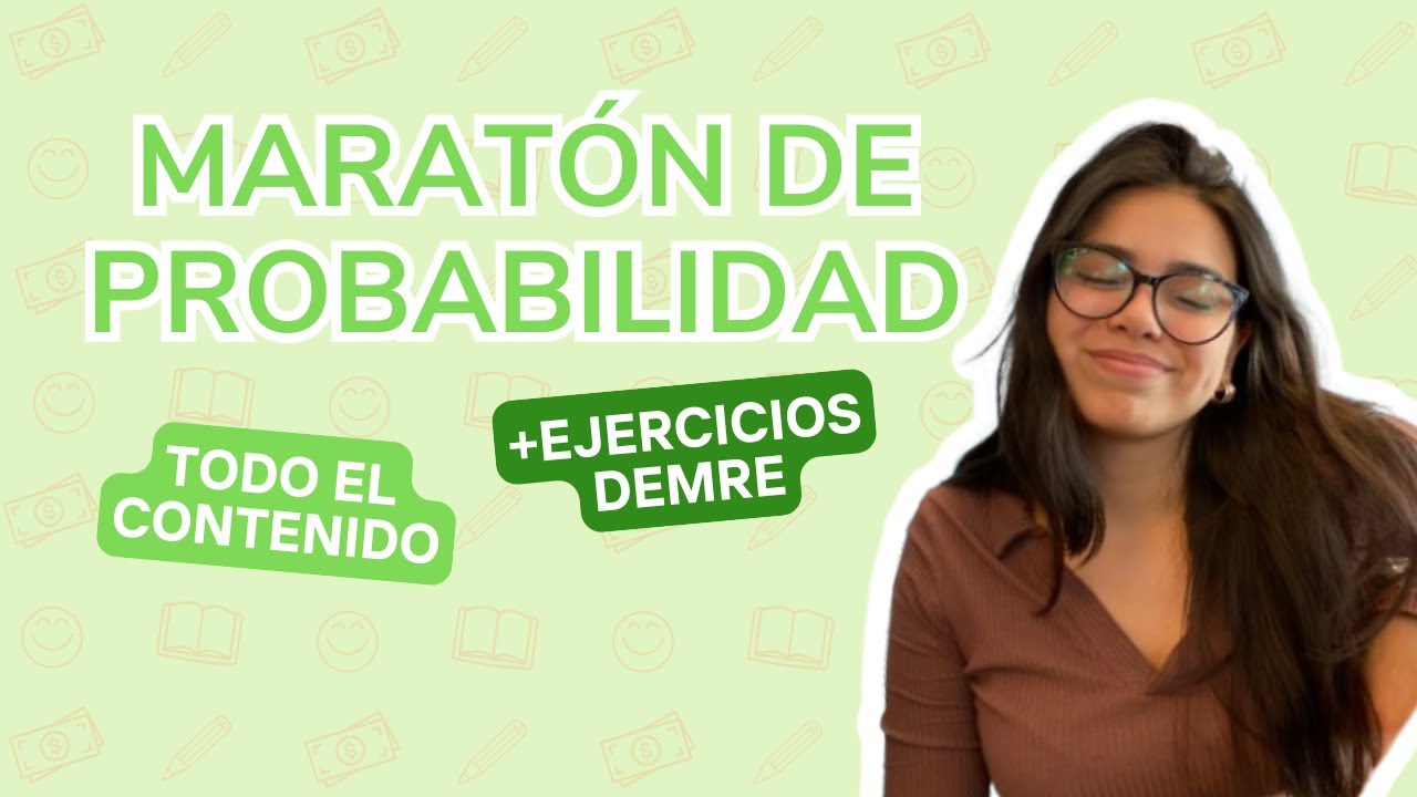 Maratón Probabilidad y Estadística | PAES Admisión 2025