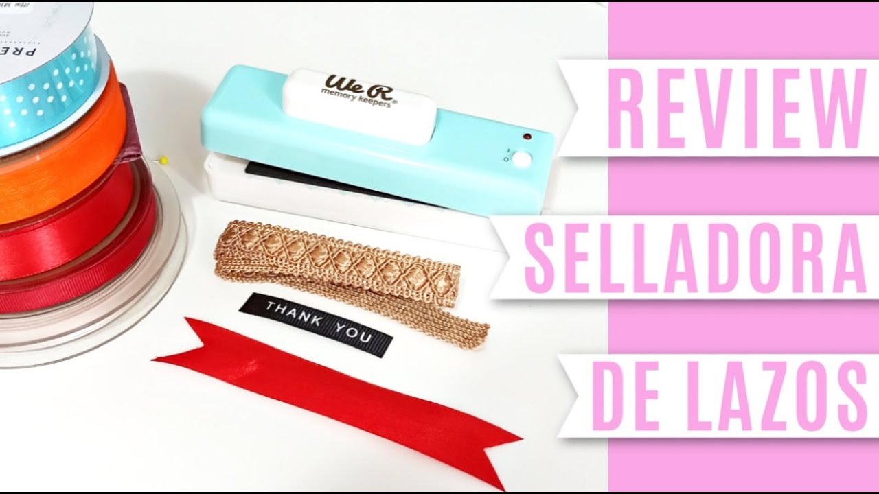 REVIEW: Selladora de lazos We R Memory Keepers | ¿Merece la pena?