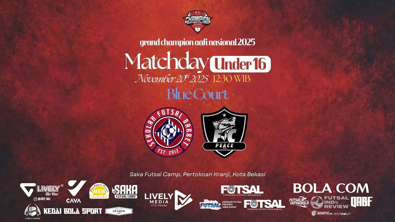 🔴[LIVE] GRAND CHAMPION AAFI NASIONAL 2025 U-16 || SF BARRET VS FC PEACE