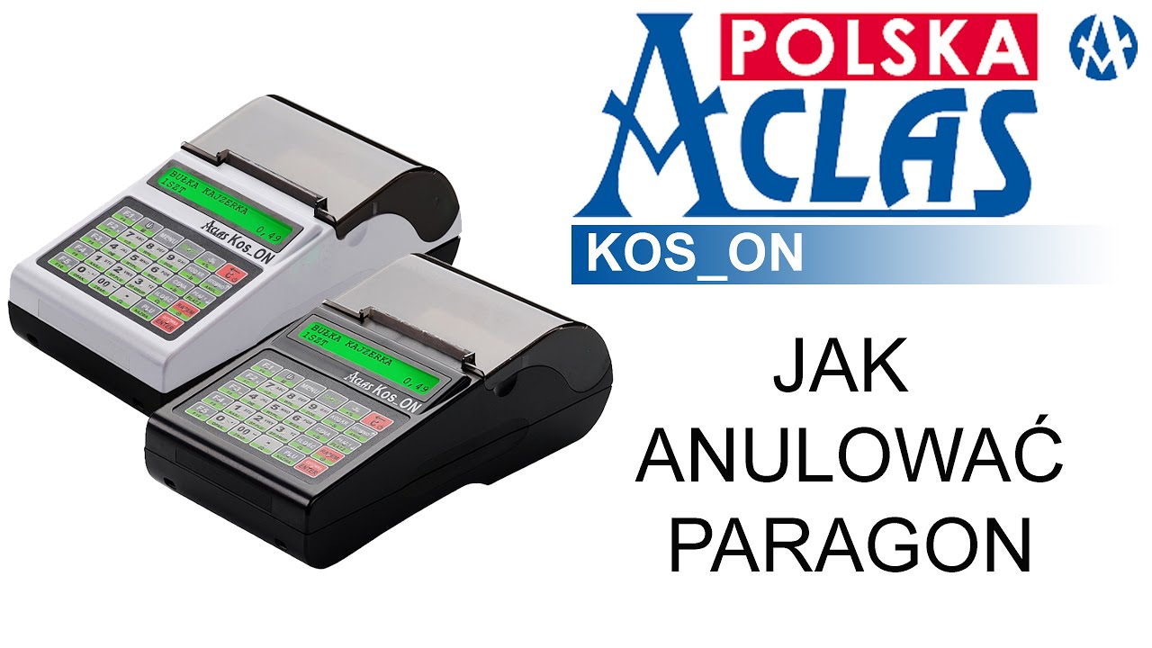 Jak na kasie fiskalnej ACLAS KOS_ON anulować paragon