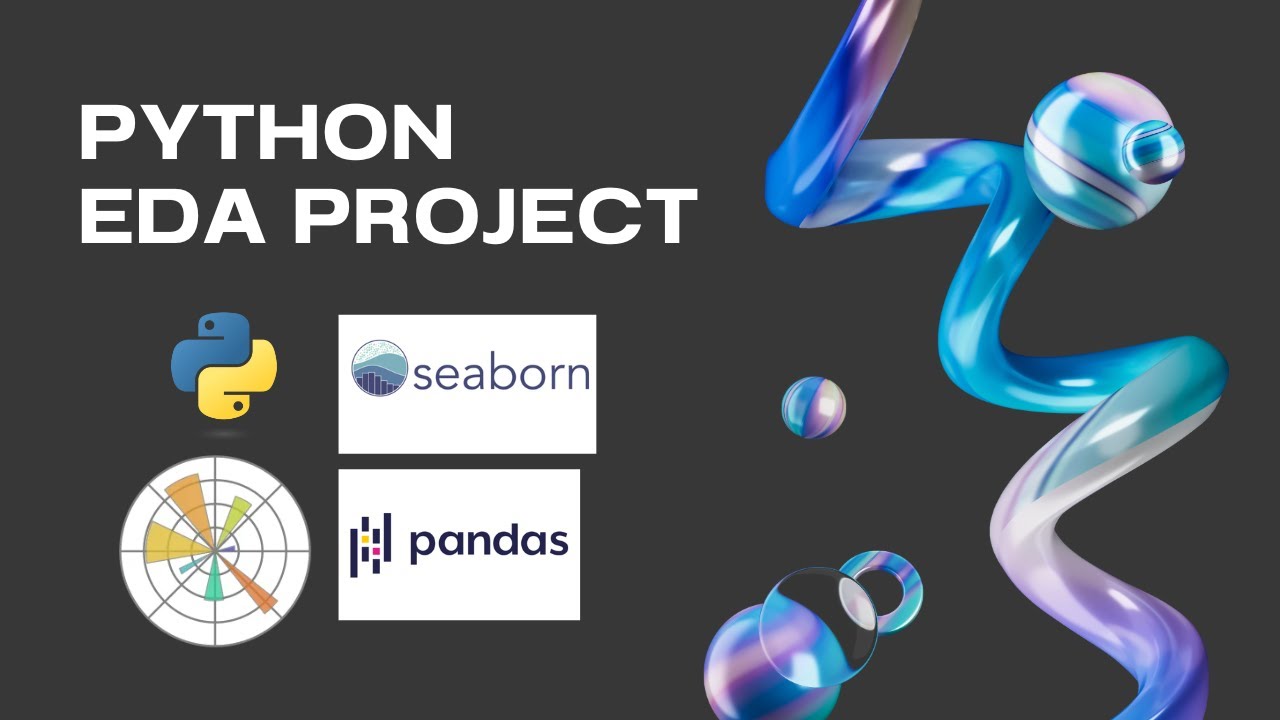 Python Exploratory Data Analysis (EDA) for Beginners | Step-by-Step Tutorial