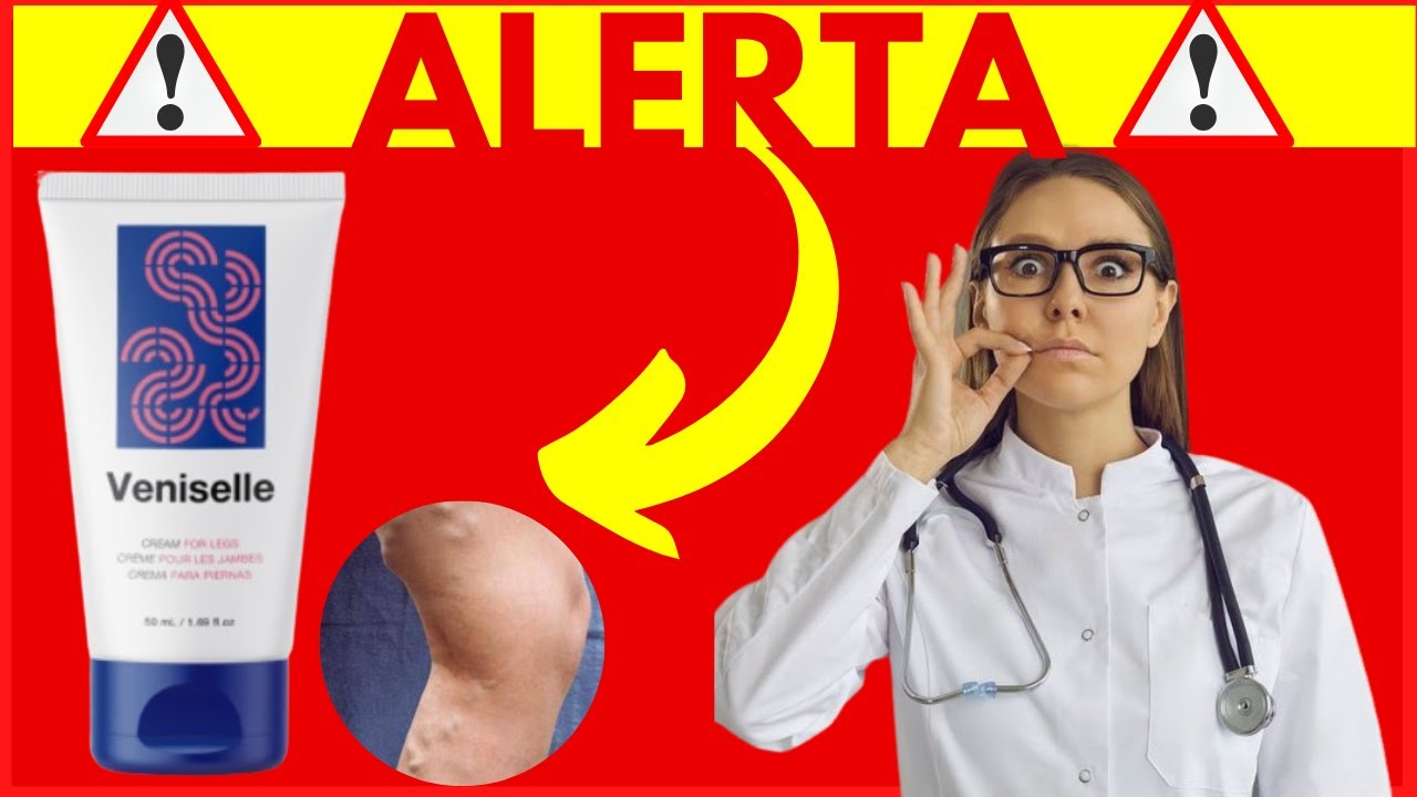 Veniselle - [ALERTA] Veniselle Crema Varices Opiniones - &iquest;Qu&eacute; es y Como se toma Crema Veniselle?