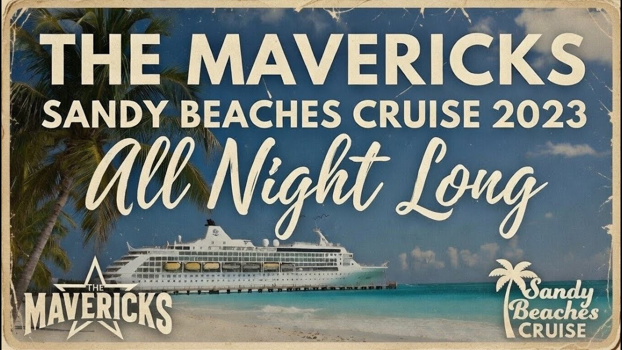 The Mavericks - All Night Long - Sandy Beaches Cruise 2023