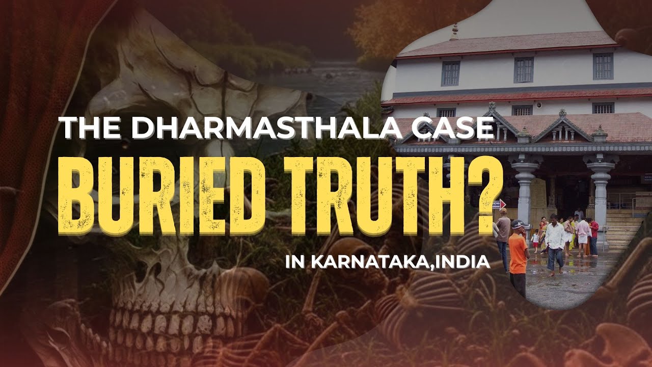 &ldquo;Mass Graves in a Sacred Temple? | Dharmasthala Karnataka Case Explained&rdquo;