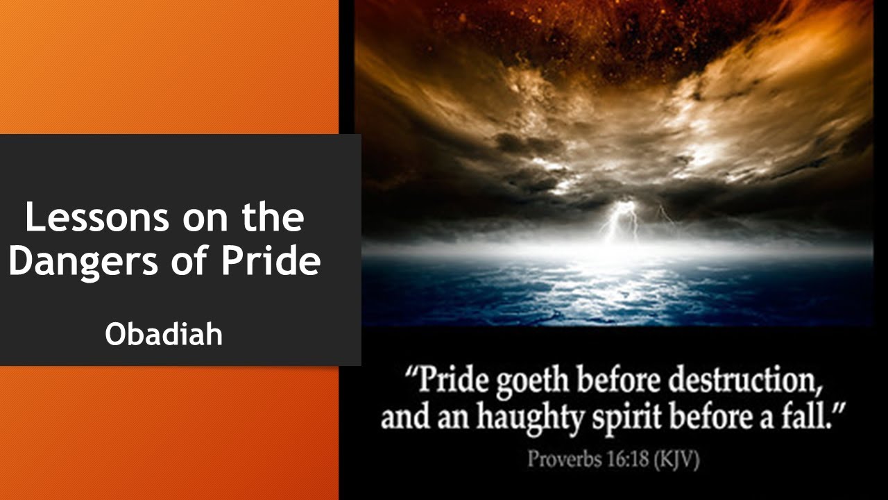Lessons on Pride - Obadiah