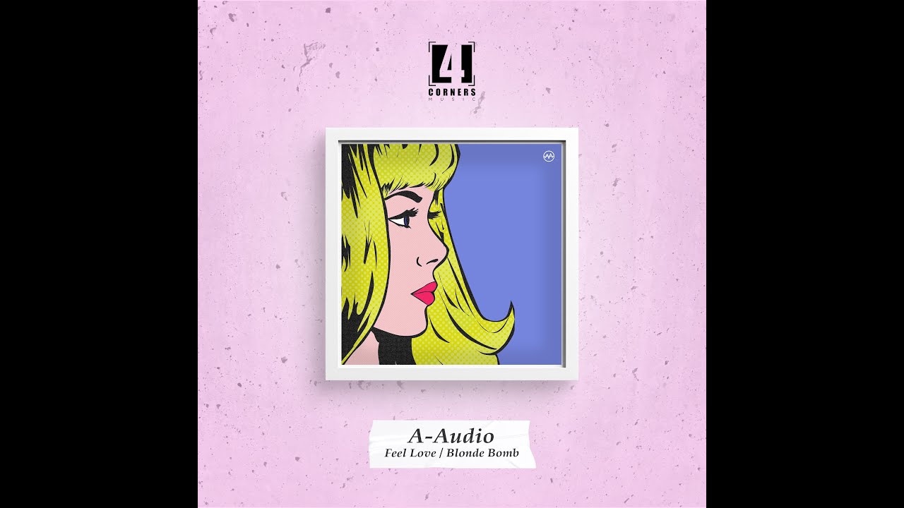 A Audio -  Blonde Bomb