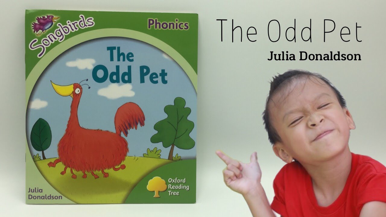The Odd Pet By Julia Donaldson [ORT:Oxford Reading Tree][Songbirds][Stage2][Phonics][TJ]