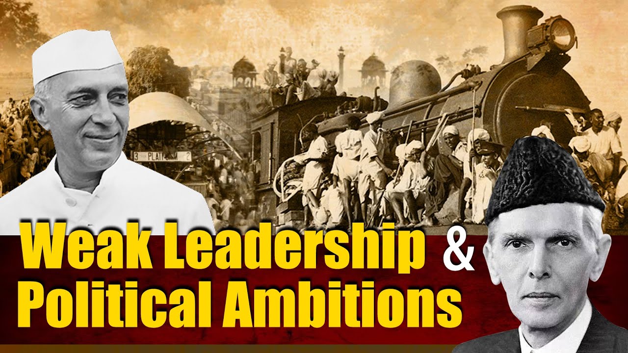 Role of leadership in India&rsquo;s Partition | Partition Horrors Remembrance Day
