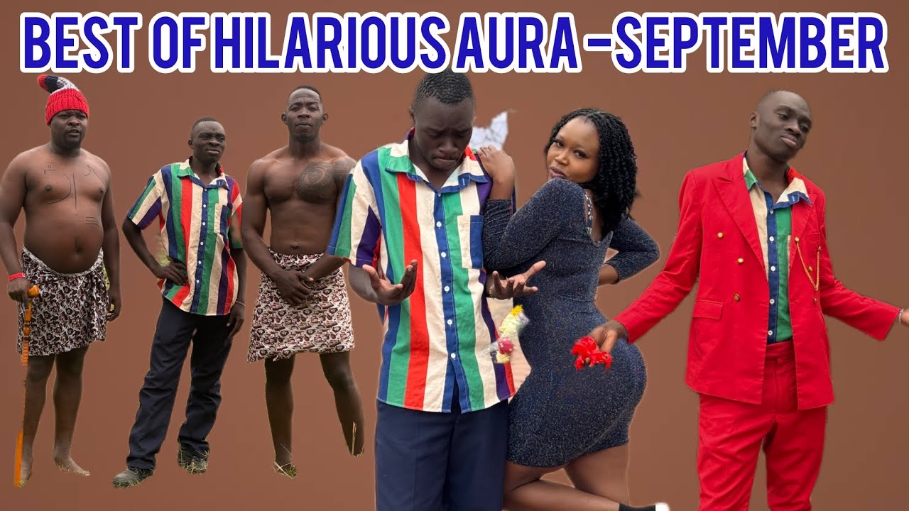 BEST OF HILARIOUS AURA - SEPTEMBER