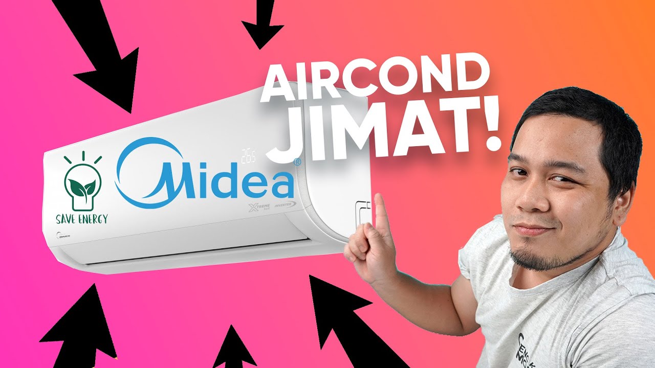 Aircond 8 Jam Guna,Elektrik Jimat Sampai 60% - Midea MSXS Extreme Save Inverter Aircond #OhCoolAC