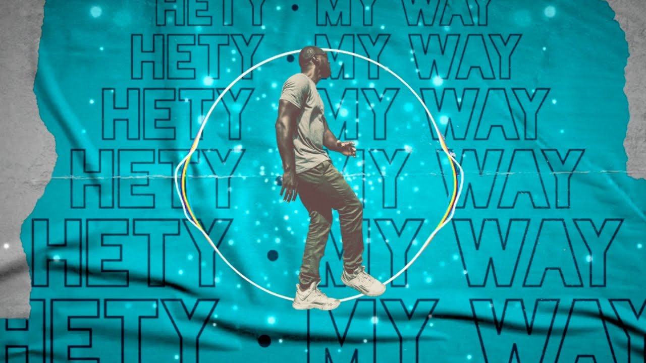 Hety - My Way (Audio)