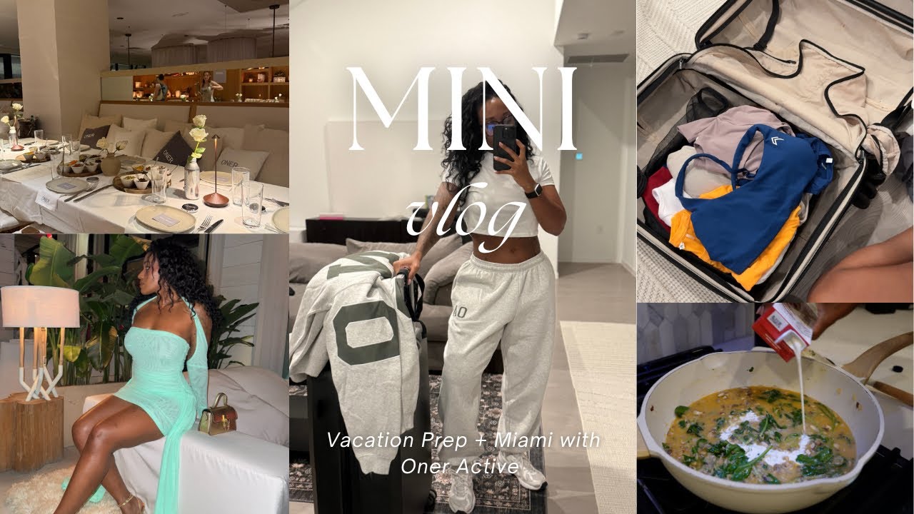 Miami with Oner Active | Vacation prep + New Hair + Girls Night Out | Mini Vlog