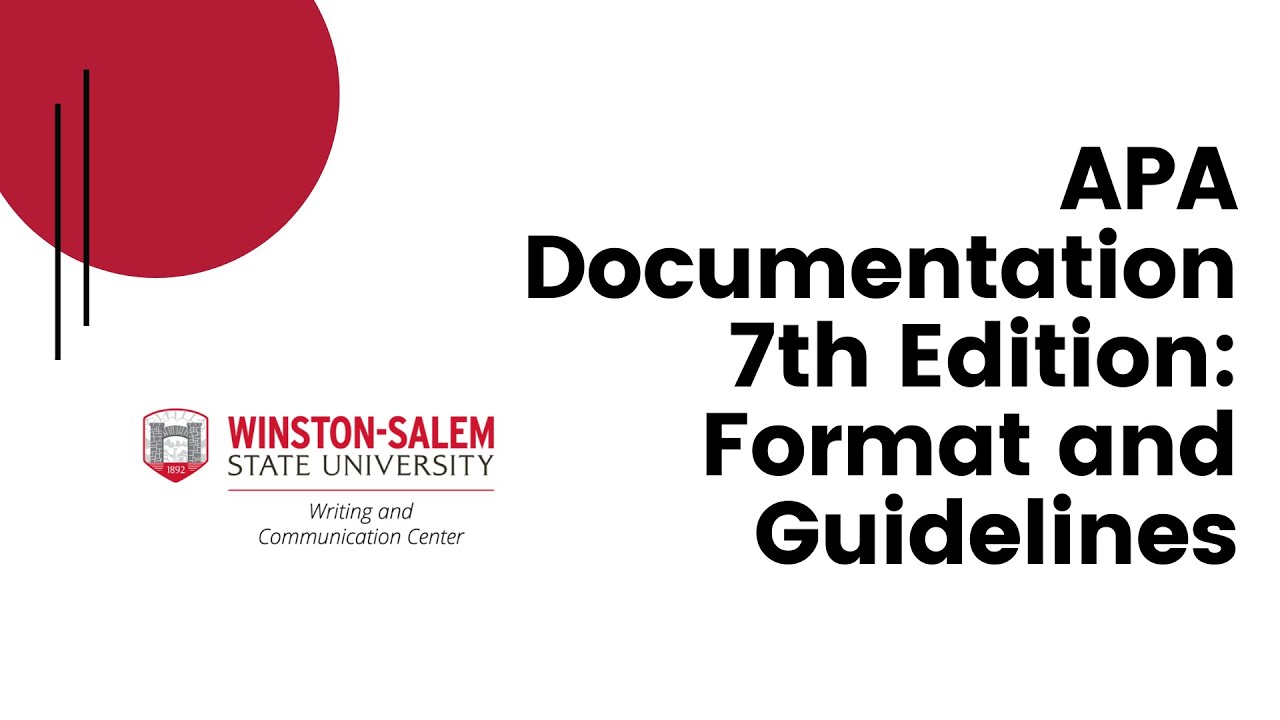 APA Documentation 7th Edition: Format and Guidelines