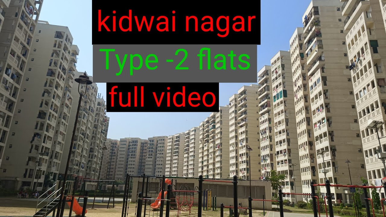 east kidwai nagar type 2 flats | delhi central government quarters | kidwai nagar type 2 |