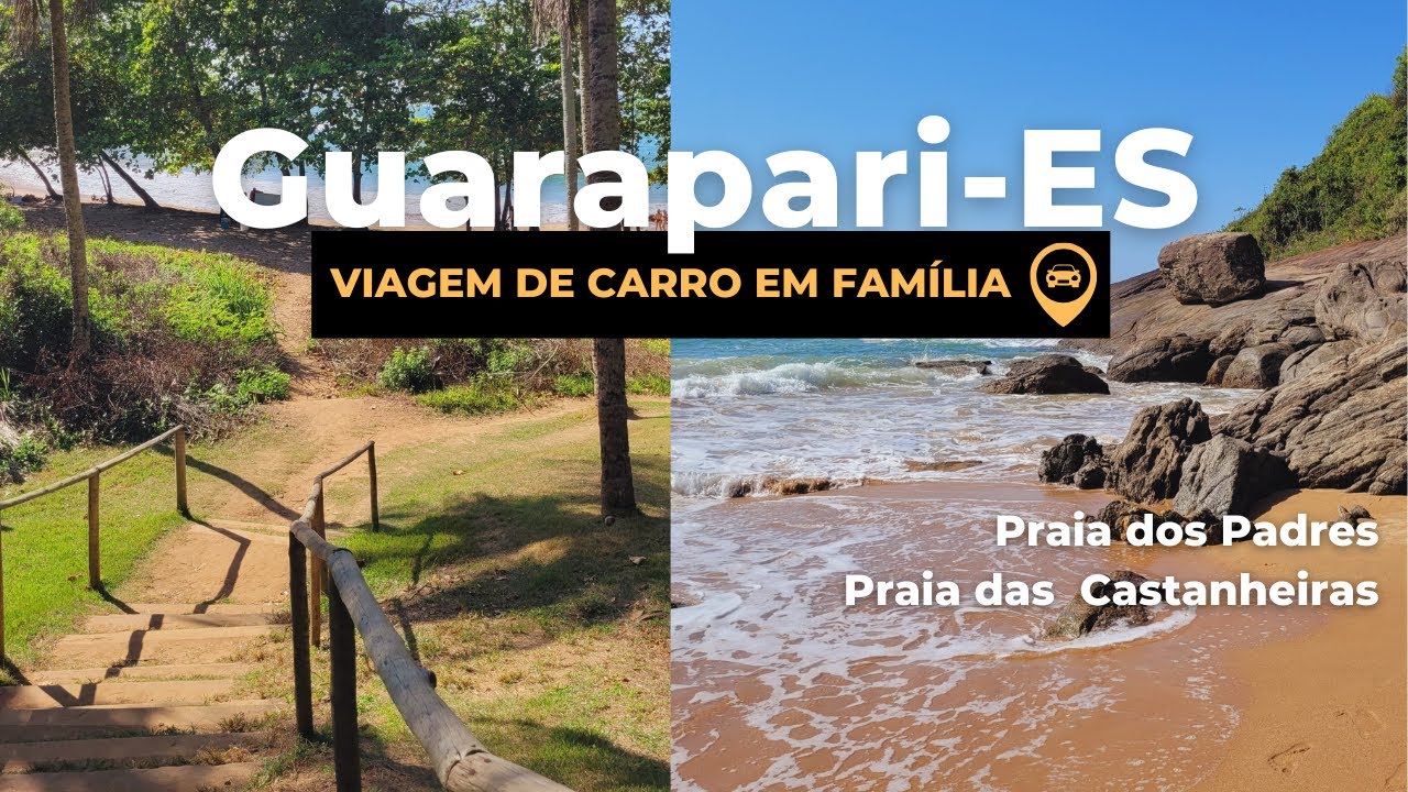 Guarapari Viagem de Carro. Praia dos Padres, Castanheiras, Meaípe,  Vlog de Viagem.
