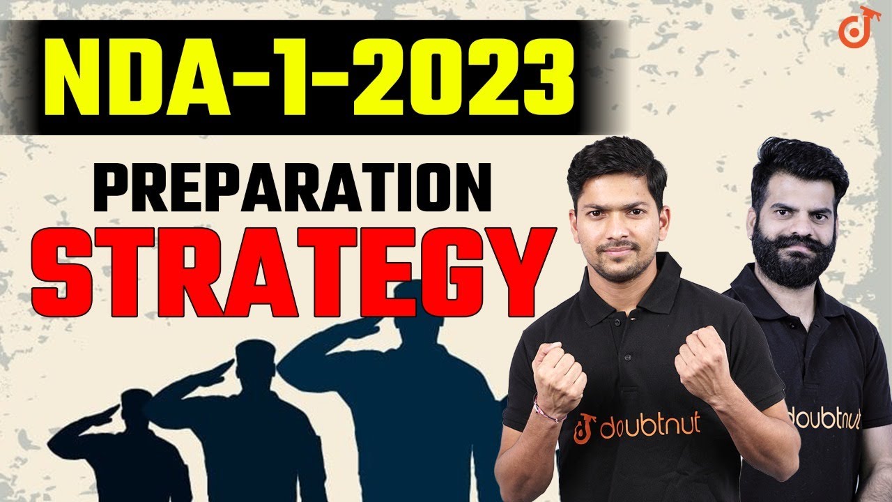 NDA 1 2023 का Preparation कैसे करें  | NDA 1 2023 Preparation Strategy | NDA 2023 Preparation