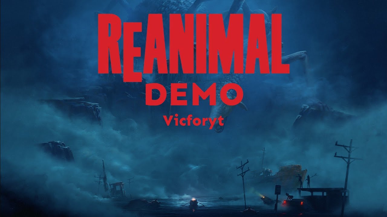 Reanimal - Demo Full Walkthrough con rayo | Vicforyt