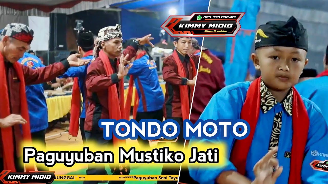 TONDO MOTO TAYUB GEBYAKAN MUSTIKO JATI