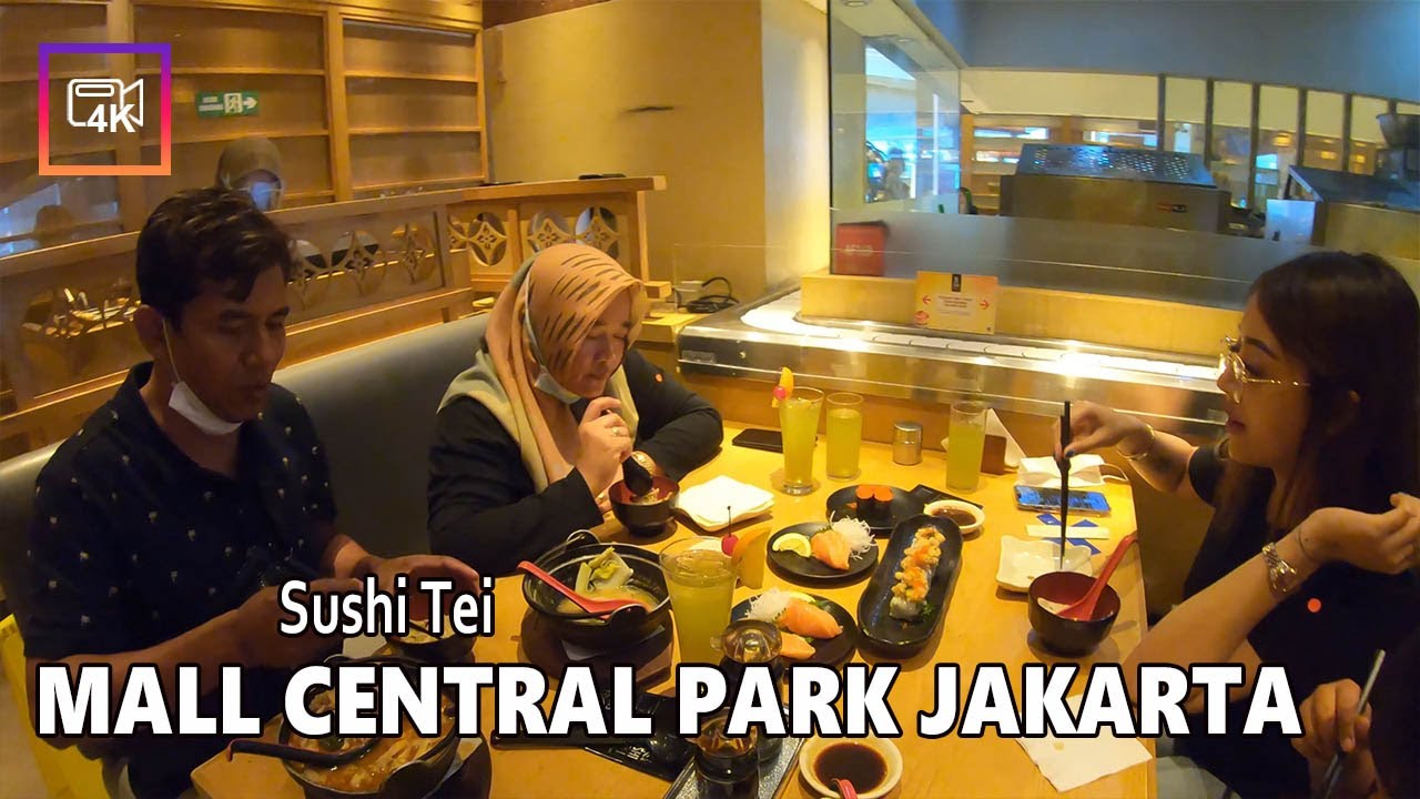 SUSHI TEI | MALL CENTRAL PARK JAKARTA | INDONESIA 🇮🇩